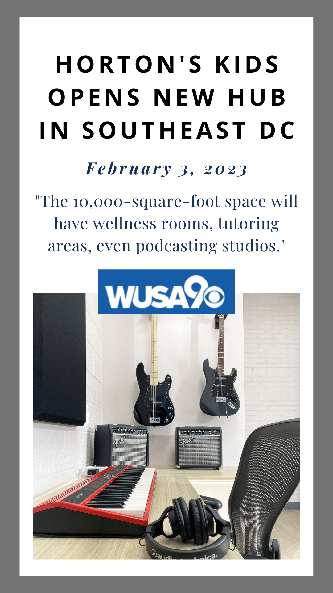 Horton's Kids opens new hub in Southeast DC, February 3, 2023, 